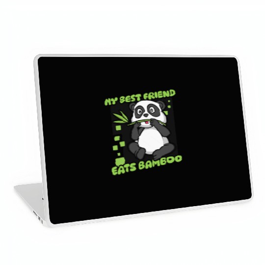 My Best Friend Eats Bamboo Panda Bear Friend Laptop Skins