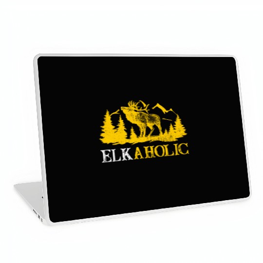 Elk Hunting Elkaholic Hunters Laptop Skins