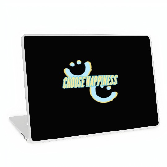 Choose Happiness | phozos Laptop Skins