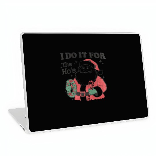I Do It for The Hos With Texture Laptop Skins