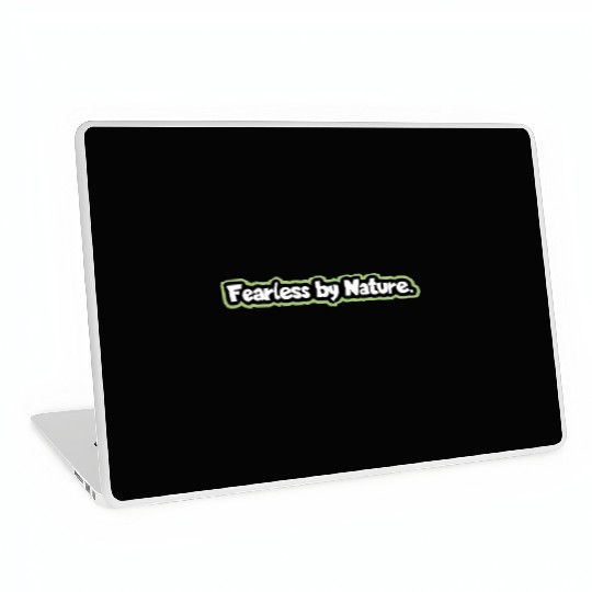 “Fearless by Nature” Laptop Skins