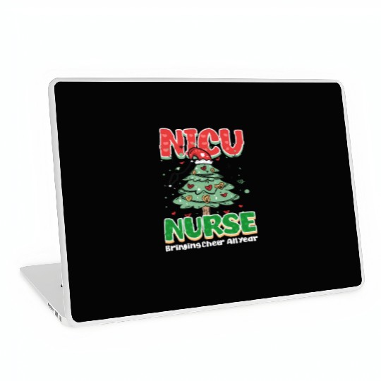 NICU Christmas NICU Nurse, Bringing Cheer All Year Laptop Skins