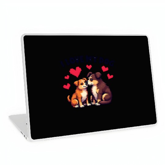 I Love My Dog Laptop Skins