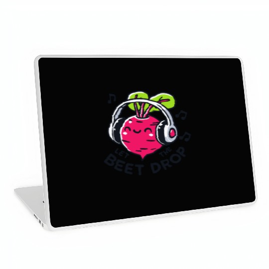 Let The Beet Drop Music Pun Laptop Skins