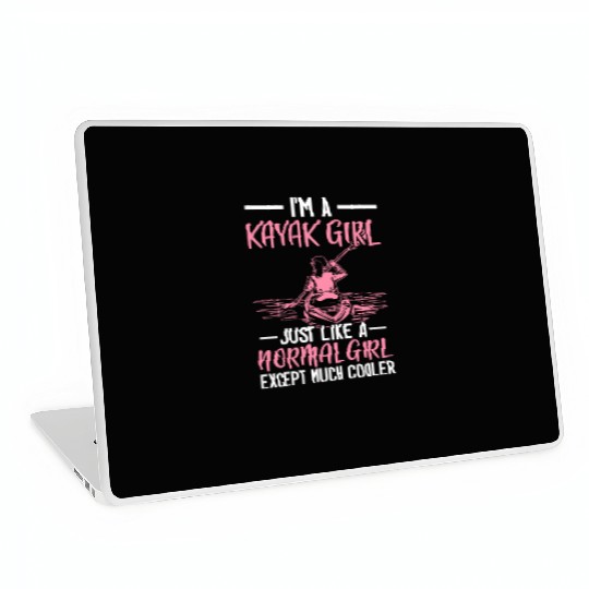 Kayaking Paddling Lover Kayak Kayak Girl Much Laptop Skins