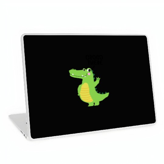 Crocodile Meme Croco There Cello There Hello There Laptop Skins