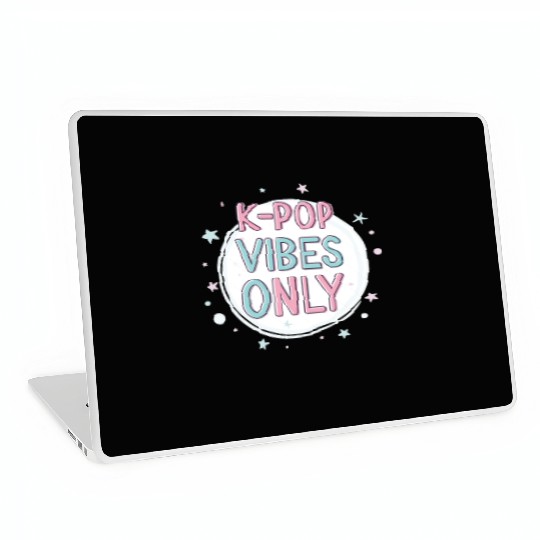 K-Pop Vibes Only-stylish K-pop Design Laptop Skins