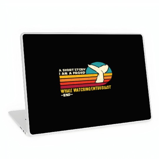 Whale Watching A Short Story I Am Marine Biologist Laptop Skins