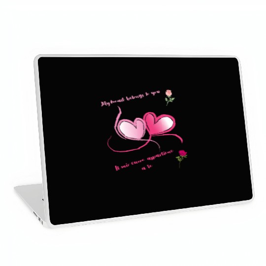 My heart belongs to you Laptop Skins