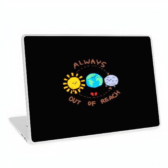 Always out of reach - sun and moon Laptop Skins