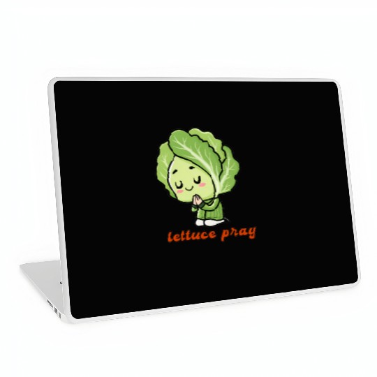 Lettuce pray not Let us pray Laptop Skins