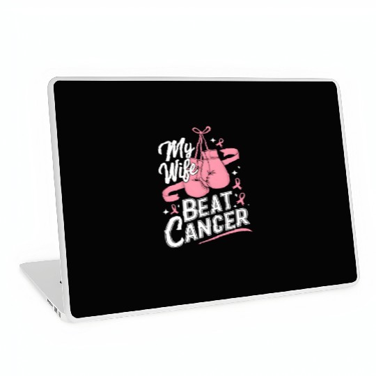My Wife Beat Cancer Breast Cancer Awareness Laptop Skins