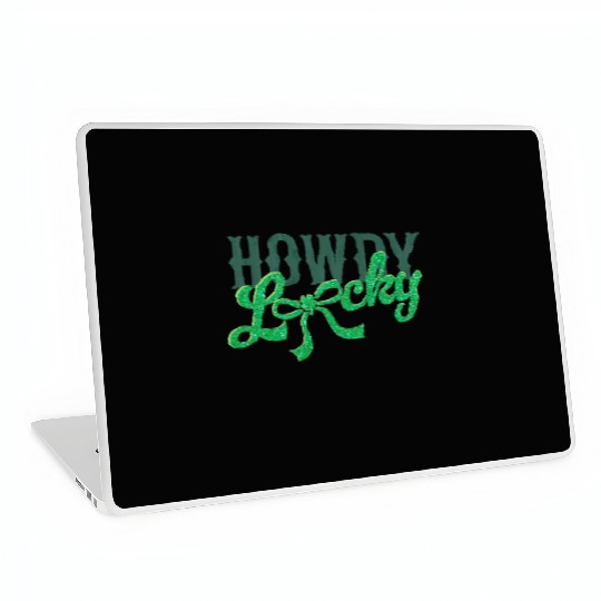 Howdy Lucky Western Cowgirl St Patricks Design Laptop Skins
