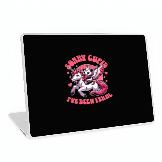Sorry Cupid I've Been Feral Funny Valentine's Day Laptop Skins