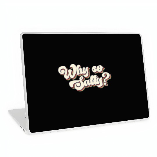 Why So Salty Retro 80s Vintage Laptop Skins