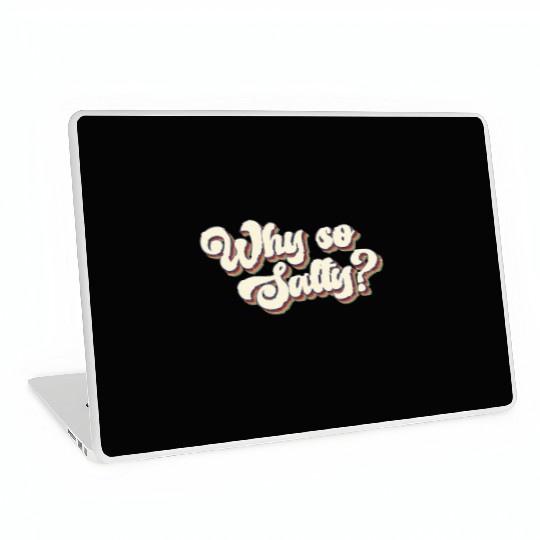 Why So Salty Retro 80s Vintage Laptop Skins