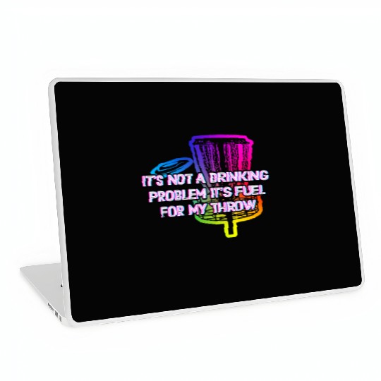 Its Fuel For My Throw Disc Golf Beer Lover Golfer Laptop Skins