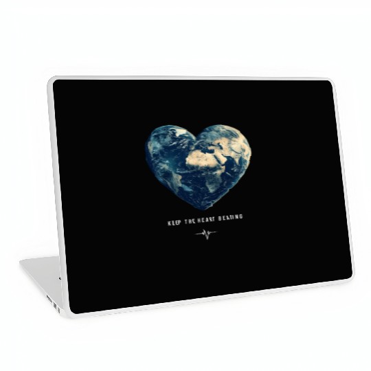 Keep the Heart Beating Earth Day Earth Environment Laptop Skins