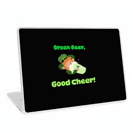 Green Beer Good Cheer Laptop Skins