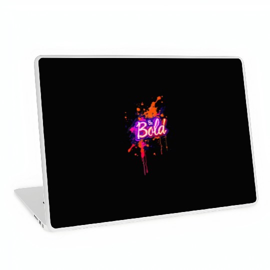Inspirational Neon Colors Be Bold Motivational Gra Laptop Skins