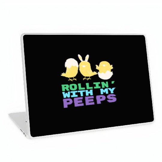 Rollin' with My Peeps Easter 420 Laptop Skins