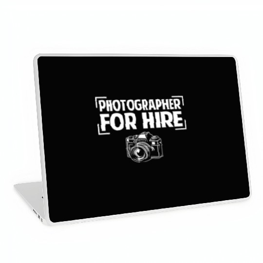 Photographer for Hire Laptop Skins - Funny Photography