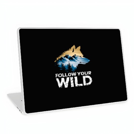 Follow Your Wild Adventure Mountain Wolf Laptop Skins