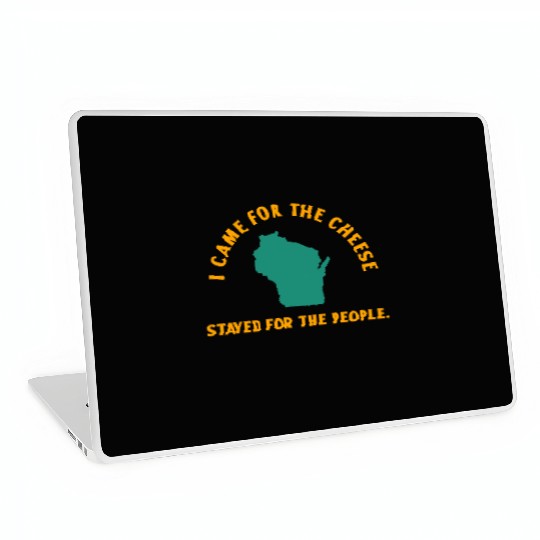 Wisconsin Came For The Cheese! Laptop Skins