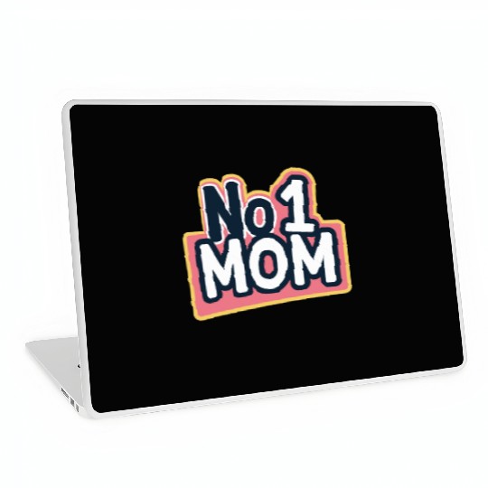 Number 1 Mom - Colorful & Loving Mother's Day Laptop Skins