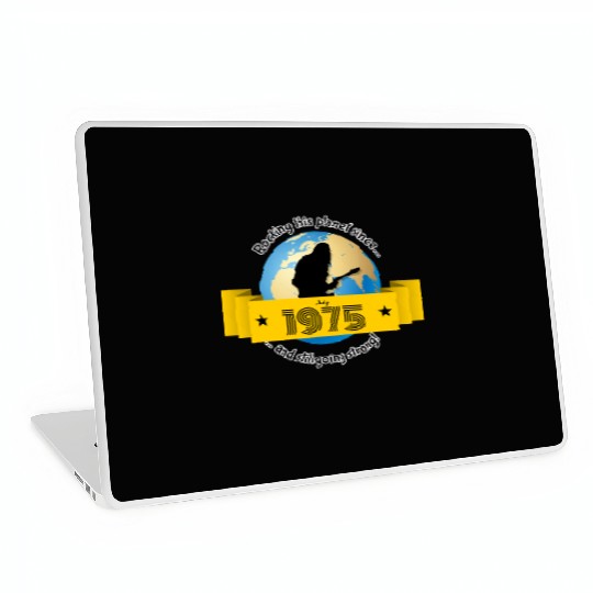 50th birthday Rocking this planet since 07/1975 Laptop Skins