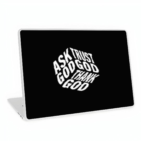 Ask Trust Thank God | 3D Faith-Inspired Typograph Laptop Skins