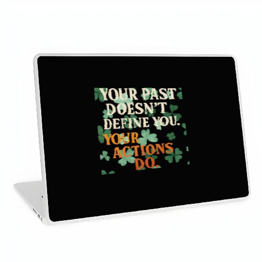 Actions Shape Destiny Laptop Skins