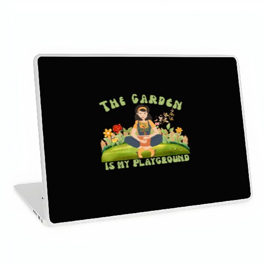 The Garden is My Playground Laptop Skins