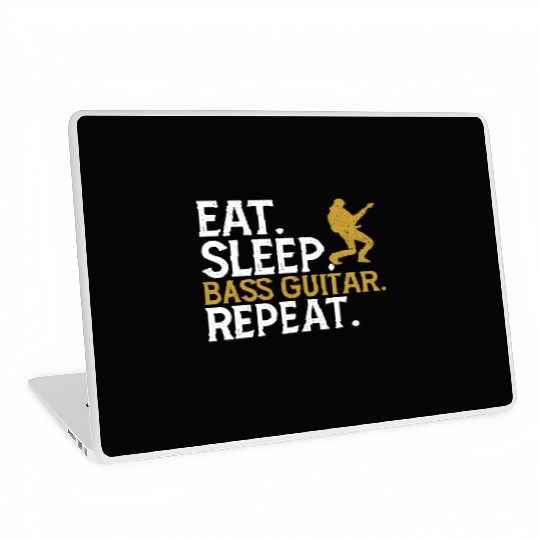 Eat Sleep Bass Guitar Repeat Laptop Skins