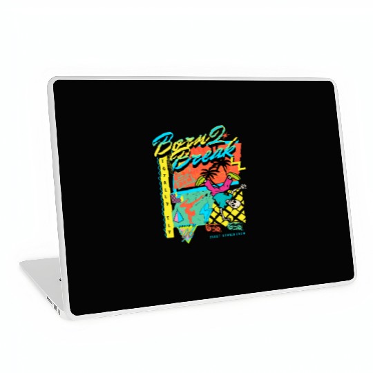 Born 2 Break 90s Nostalgia Design Laptop Skins