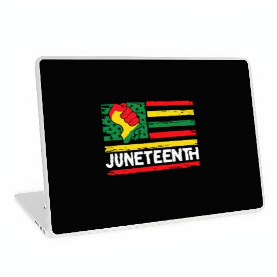 Freedom Day Juneteenth Black And Proud Laptop Skins