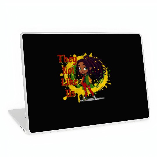 They Not Like Us Black History Melanin African Laptop Skins