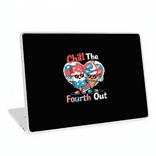 Chill The Fourth Out Patriotic Ice Cream Popsic Laptop Skins