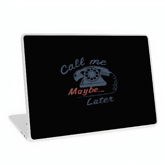 Call Me Maybe Later Rotary Dial Retro 80s Laptop Skins