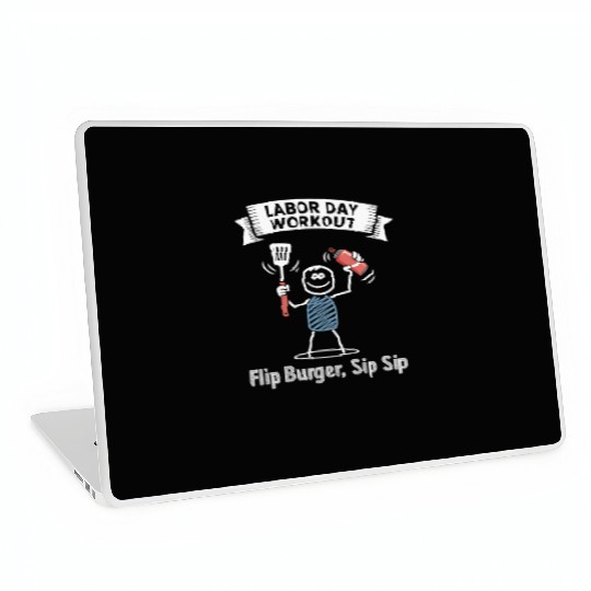 Workout Reps of Flip Burger Sip Sip Labor Day Laptop Skins