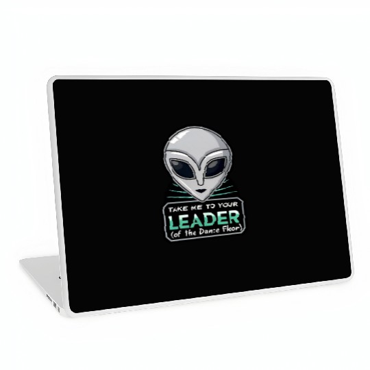 Take Me To Your Leader Alien Rave Retro 2000s Y2K Laptop Skins