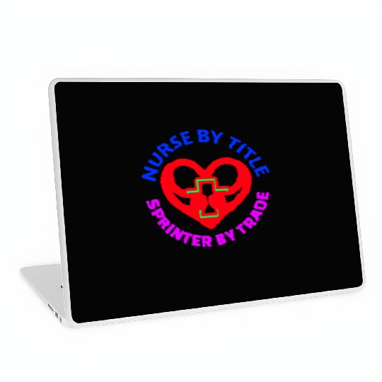 Nurse by Title Spinter by Trade Neon Design Laptop Skins