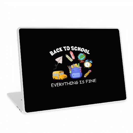 It's Fine I'm Fine Everything Is Fine Teacher Shi Laptop Skins