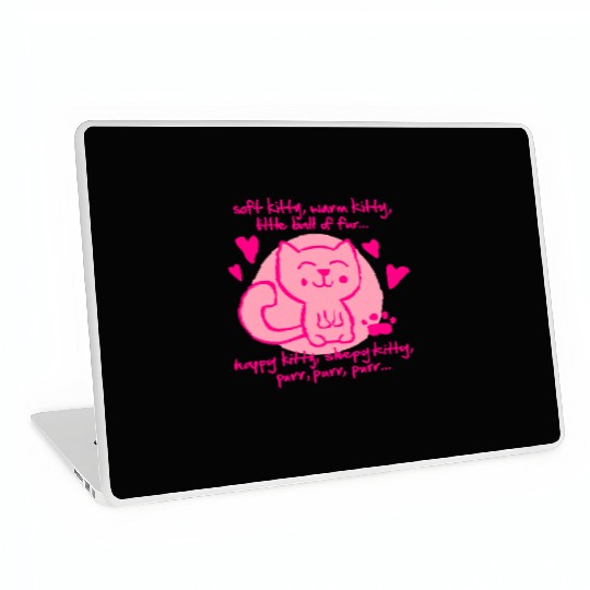 soft kitty, warm kitty, little ball of fur... Laptop Skins