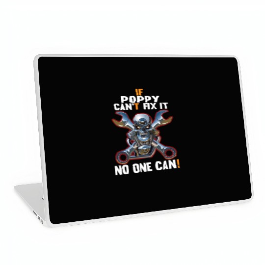 IF POPPY CAN'T FIX IT! Laptop Skins