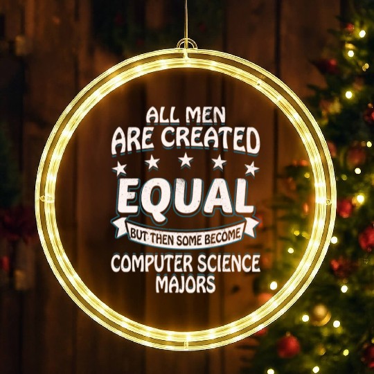 Some Men Become Computer Science Majors LED Christmas Window Lights