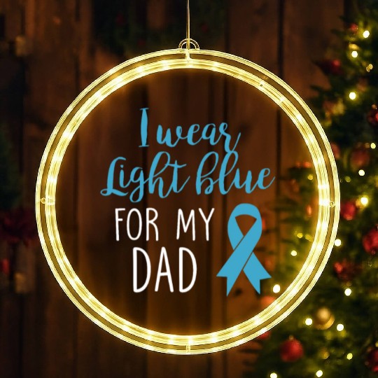 I Wear Light Blue For Dad LED Christmas Window Lights Prostate Cancer