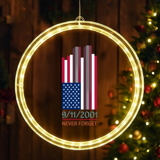 9-11-2001 We Will Never Forget - Patriot Day LED Christmas Window Lights