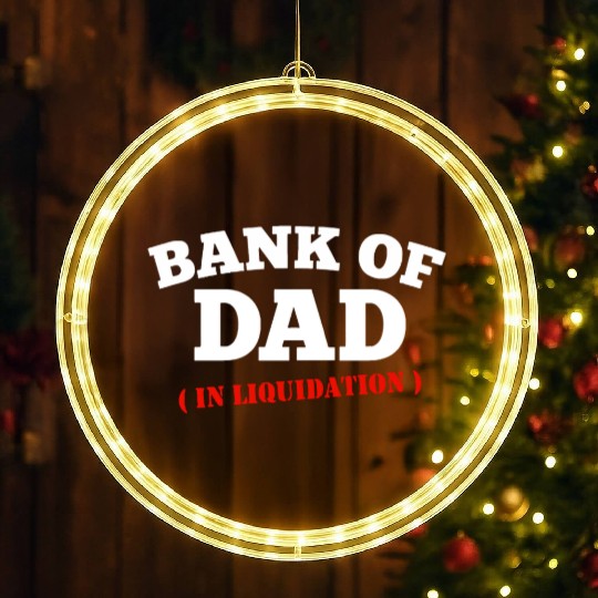 BANK OF DAD LED Christmas Window Lights