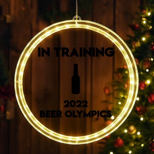 In Training 2022 Beer Olympics LED Christmas Window Lights